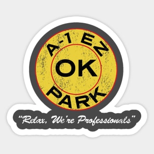 A-1 EZ OK Park - Distressed For Dark Colors Sticker